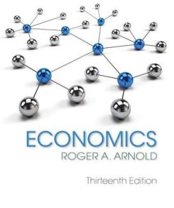 Economics 13th Edition Roger A. Arnold - eBook PDF