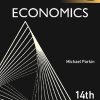 Economics, 14th Global Edition Michael Parkin - eBook PDF