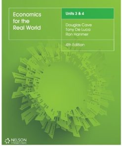 Economics for the Real World Units 3 & 4 4th Edition Douglas Cave - eBook PDF