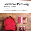 Educational Psychology: Developing Learners, Loose-Leaf Version 9th Edition Jeanne Ellis Ormrod - eBook PDF