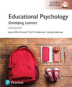 Educational Psychology: Developing Learners, Loose-Leaf Version 9th Edition Jeanne Ellis Ormrod - eBook PDF