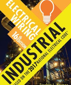 Electrical Wiring Industrial. 16th Edition Stephen L. Herman - eBook PDF