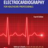 Electrocardiography for healthcare professionals 4th edition Edition Booth - eBook PDF
