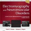 Electromyography and Neuromuscular Disorders: Clinical-Electrophysiologic-Ultrasound Correlations 4th Edition Edition David Preston - eBook PDF