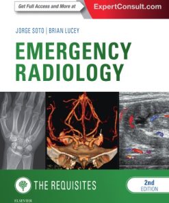 Emergency radiology : the requisites Second Edition. Edition Lucey - eBook PDF