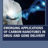 Emerging Applications of Carbon Nanotubes in Drug and Gene Delivery 1st edition - eBook PDF