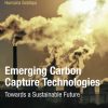 Emerging Carbon Capture Technologies: Towards a Sustainable Future 1st Edition - eBook PDF