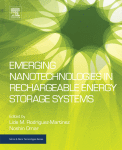Emerging Nanotechnologies in Rechargeable Energy Storage Systems. A volume in Micro and Nano Technologies 1st Edition Edition Lide M. Rodriguez-Martinez And Noshin Omar (Eds.) - eBook PDF