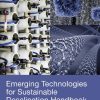 Emerging Technologies for Sustainable Desalination Handbook 1st Edition - eBook PDF