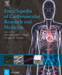 Encyclopedia of Cardiovascular Research and Medicine 1st Edition Douglas B. Sawyer - eBook PDF