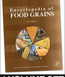 Encyclopedia of Food Grains, Second Edition Colin W Wrigley - eBook PDF