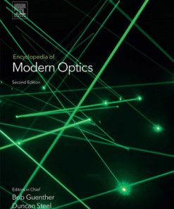 Encyclopedia of modern optics 2nd Edition Duncan G. Steel (Editor) - eBook PDF