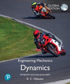 Engineering Mechanics: Dynamics, SI Units 15th Edition Russell Hibbeler - eBook PDF