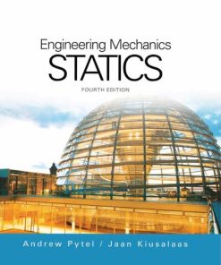 Engineering Mechanics, Statics 4th Edition Andrew Pytel - eBook PDF