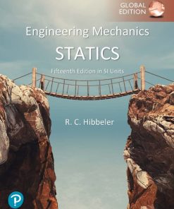 Engineering Mechanics: Statics, SI Units, 15th Edition Russell Hibbeler - eBook PDF