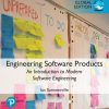 Engineering Software Products: An Introduction to Modern Software Engineering - eBook PDF
