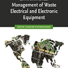 Environmental Management of Waste Electrical and Electronic Equipment 1st Edition Unknown - eBook PDF