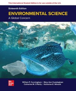 Environmental Science: A Global Concern, 16e ISE 16th/ISE Edition William P. Cunningham - eBook PDF