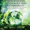 Environmental Technology and Sustainability: Physical, Chemical and Biological Technologies for Clean Environmental Management 1st edition - eBook PDF