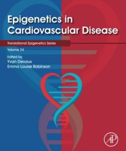 Epigenetics in Cardiovascular Disease 1st edition - eBook PDF