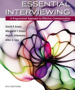 Essential Interviewing: A Programmed Approach to Effective Communication 9th Edition David R Evans - eBook PDF