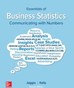 Essentials of Business Statistics: Communicating With Numbers, 2e 2nd Edition Sanjiv Jaggia - eBook PDF