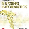 Essentials of Nursing Informatics, 7th Edition Virginia Saba - eBook PDF