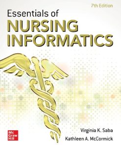Essentials of Nursing Informatics, 7th Edition Virginia Saba - eBook PDF