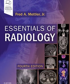 Essentials of Radiology: Common Indications and Interpretation 4th Edition Mettler Jr. Md  Mph - eBook PDF