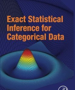 Exact Statistical Inference for Categorical Data 1st Edition Shan - eBook PDF