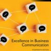 Excellence in Business Communication, Fourteenth Global Edition Courtland L. Bovée - eBook PDF