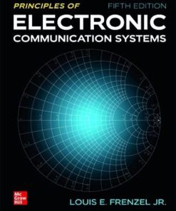 Experiments Manual for Principles of Electronic Communication Systems 5th Edition Louis Frenzel - eBook PDF