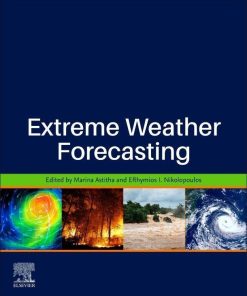 Extreme Weather Forecasting 1st edition - eBook PDF