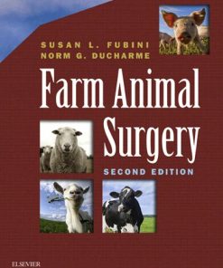 Farm Animal Surgery 2nd Edition Susan L. Fubini - eBook PDF