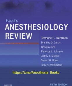 Faust’s Anesthesiology Review 5th Edition Edition Mayo Foundation For Medical Education - eBook PDF
