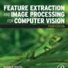 Feature extraction and image processing for computer vision Fourth Edition Aguado - eBook PDF