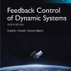 Feedback Control of Dynamic Systems (What's New in Engineering) 8th Edition Gene Franklin - eBook PDF