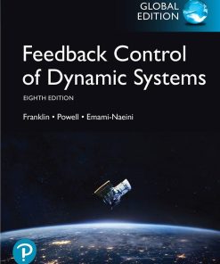 Feedback Control of Dynamic Systems (What's New in Engineering) 8th Edition Gene Franklin - eBook PDF
