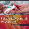 Fetal and Neonatal Physiology, 2-Volume Set 6th Edition Richard A. Polin - eBook PDF