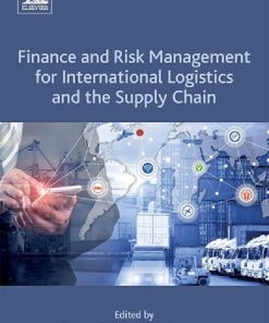 Finance and Risk Management for International Logistics and the Supply Chain 1st edition - eBook PDF