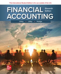 Financial Accounting, 11e ISE 11th/ISE Edition Robert Libby - eBook PDF