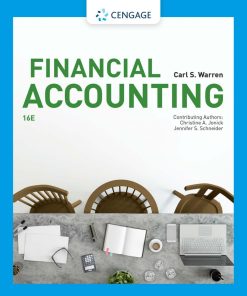 Financial Accounting, 16th Edition Carl Warren & Christine Jonick & Jennifer Schneider - eBook PDF