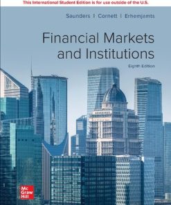 Financial Markets and Institutions, 8e ISE 8th Edition Anthony Saunders - eBook PDF
