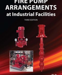 Fire Pump Arrangements at Industrial Facilities 3rd ed Edition Nolan - eBook PDF