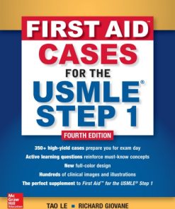 First Aid Cases For The USMLE Step 1 4th Edition Edition Tao Le - eBook PDF