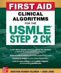 First Aid Clinical Algorithms for the USMLE Step 2 CK 1st Edition - eBook PDF