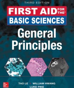 First Aid for the Basic Sciences. General Principles 3rd Edition Tao Le - eBook PDF