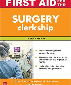 First Aid for the Surgery Clerkship (First Aid Series), 3e (October 27, 2016)_(0071842098)_(McGraw-Hill) 3rd Edition Ganti - eBook PDF