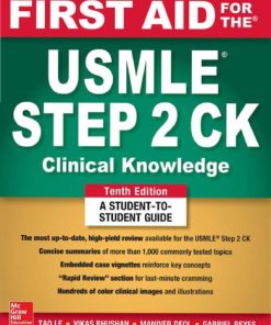 First Aid for the USMLE Step 2 CK 10th Edition Tao Lee - eBook PDF