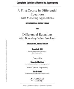 First Course in differential equations (11ed) / Differential Equations and Boundary Value Problems (9ed) Solutions manual 9th Edition - eBook PDF